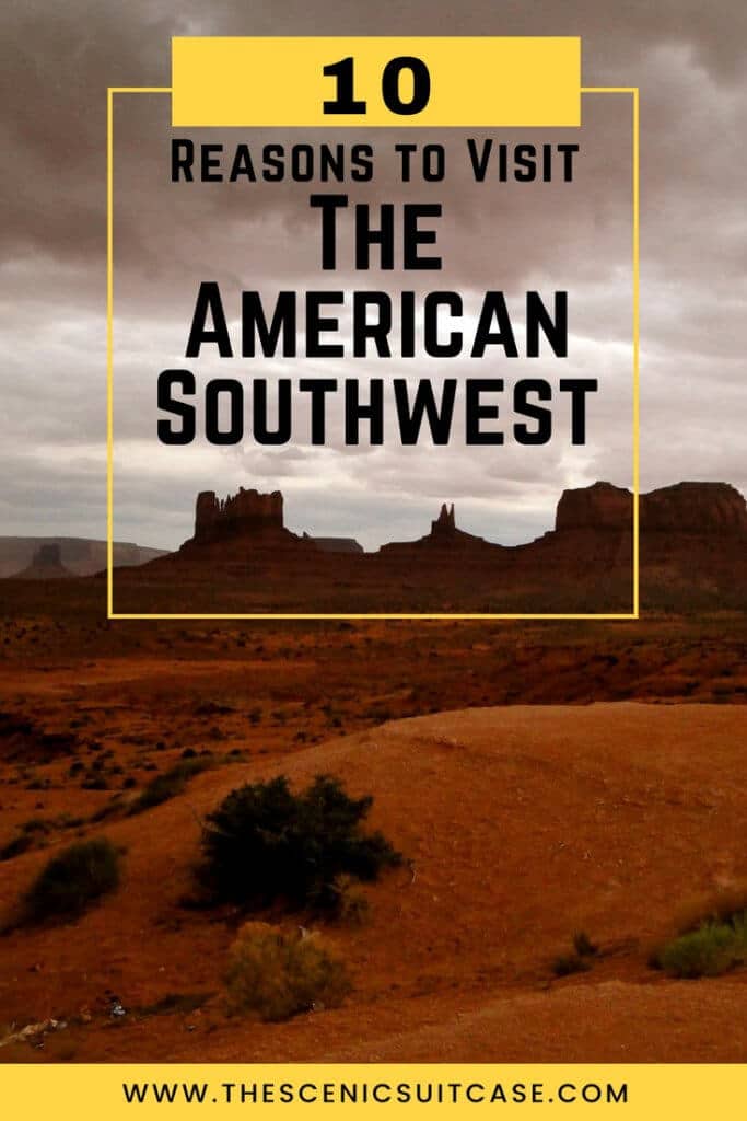 The red rocks and desert flowers of the American Southwest set the scene for road trip you'll never forget. Here are some locales you really shouldn't miss. And for more travel tips and wanderlust inspiration follow The Scenic Suitcase on Pinterest!