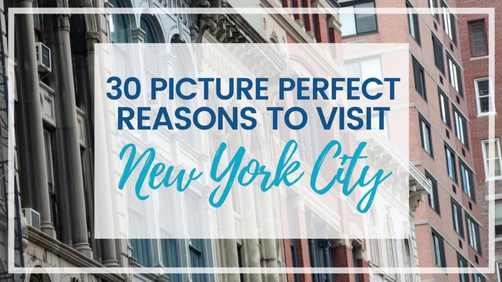 Discover 30 picture perfect reasons to visit New York City. And for more travel tips and wanderlust inspiration follow The Scenic Suitcase on Pinterest!
