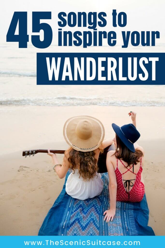 The 45 best songs to inspire wanderlust. These tunes will have you running for your passport and on to your next adventure! And for more travel tips and wanderlust inspiration follow The Scenic Suitcase on Pinterest!
