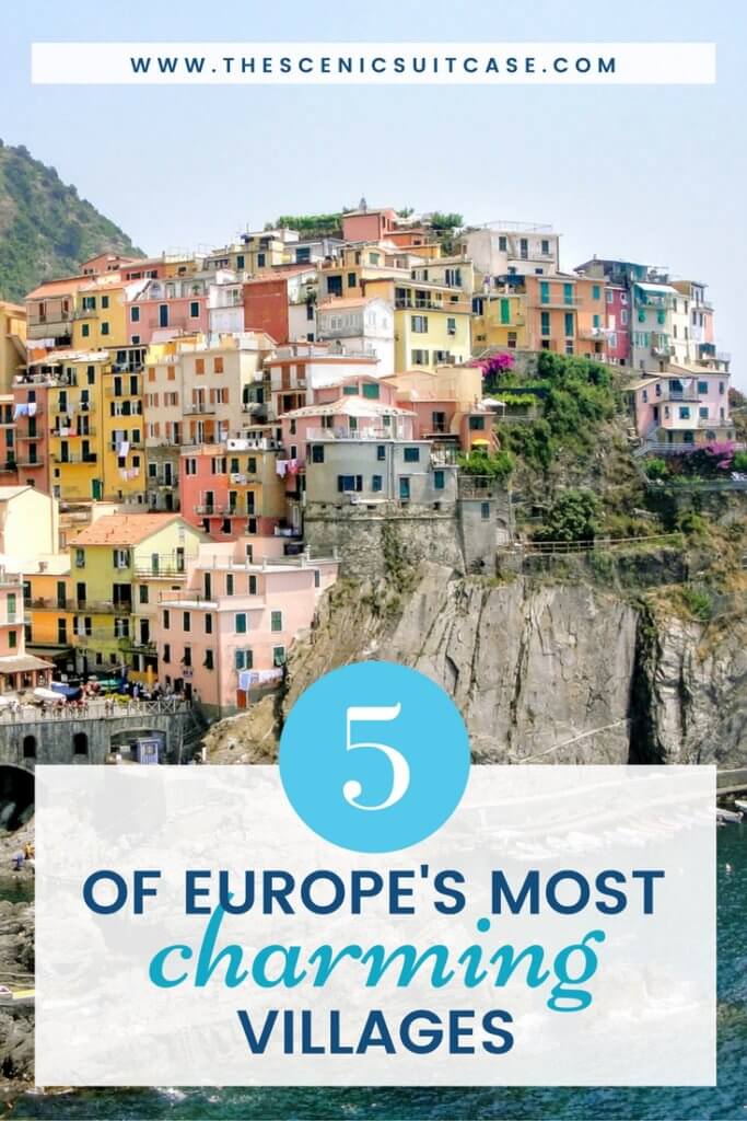 Discover 5 of Europe's most charming villages! And for more travel tips and wanderlust inspiration, follow The Scenic Suitcase on Pinterest!
