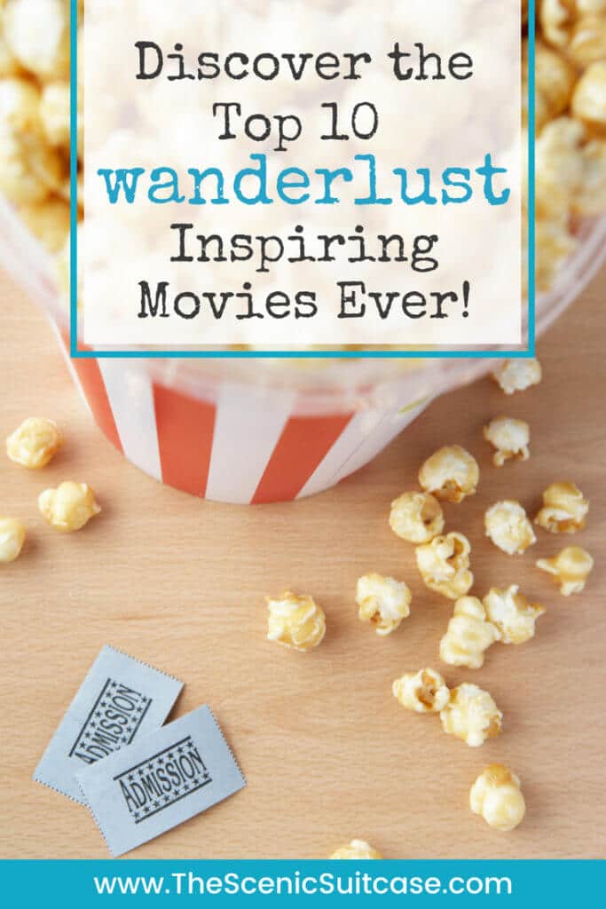 Discover the top 10 best wanderlust inspiring movies of all time. From recent hits to lesser known gems sure to have you reaching for your suitcase. And for more wanderlust inspiration and travel tips, follow The Scenic Suitcase on Pinterest!