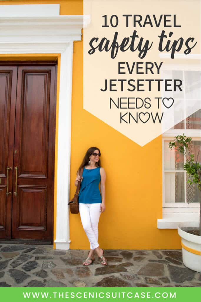 Learn 10 travel safety tips every jetsetter should know. How to avoid scams, ways to stay safe abroad, how to ensure your home stays safe, and more! And for additional travel tips and wanderlust inspiration, follow The Scenic Suitcase on Pinterest!