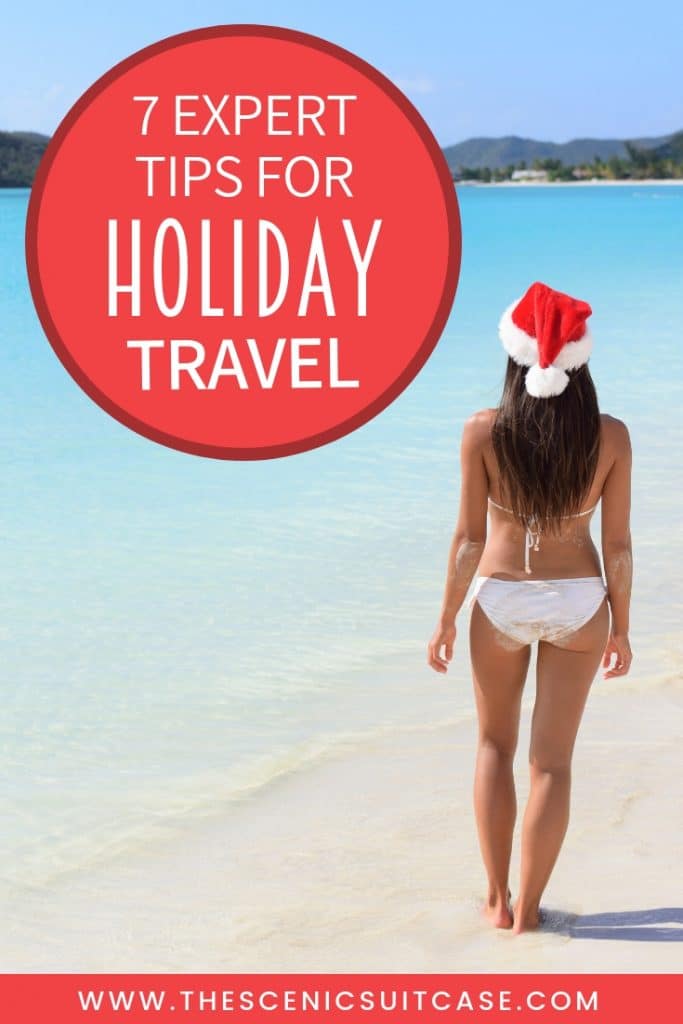 Holiday travel can become an absolutely nightmare for the unprepared. Instead, use these expert travel tips for holiday travel and save your sanity! And for more travel tips and wanderlust inspiration, follow The Scenic Suitcase on Pinterest!