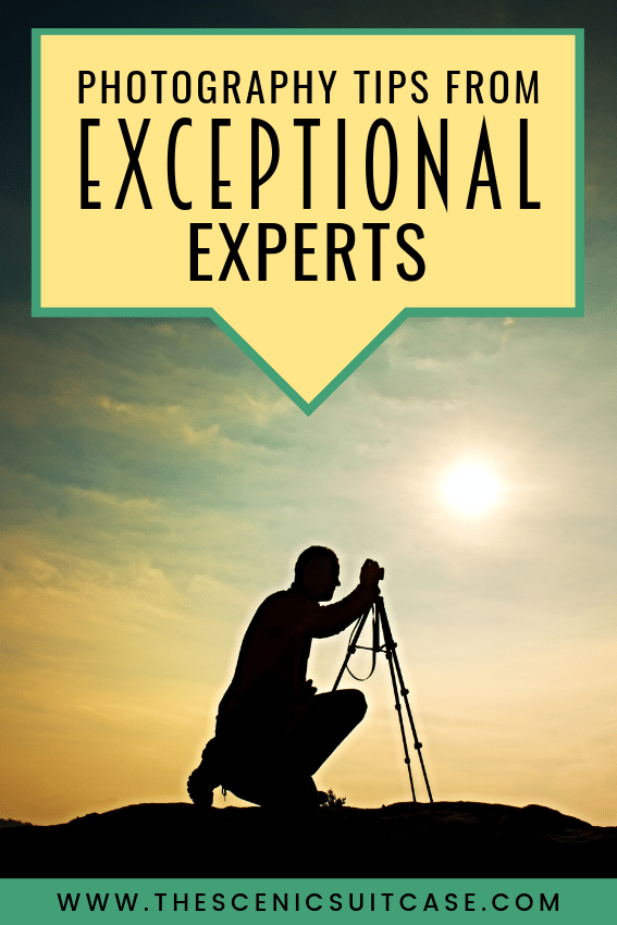 Learn incredible tips from expert photographers and a National Geographic editor that will improve your own photos and turn them into stunning masterpieces! And for more tips, follow The Scenic Suitcase on Pinterest!