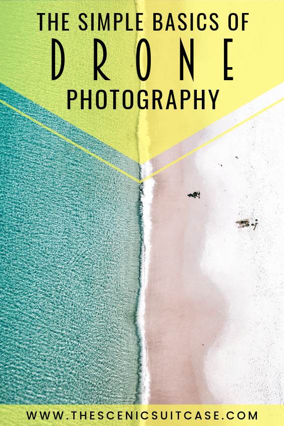 Drone Photography 101 includes everything you need to know for impressive aerial images and jaw-dropping video footage. From beginner to advanced!