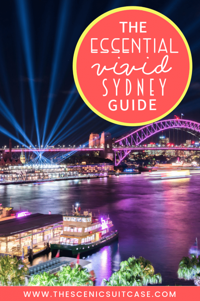 Discover why Vivid Sydney is a must for anyone visiting the land down under. Including where to stay, what to eat, and tips from a local! #vividsydney #vivid