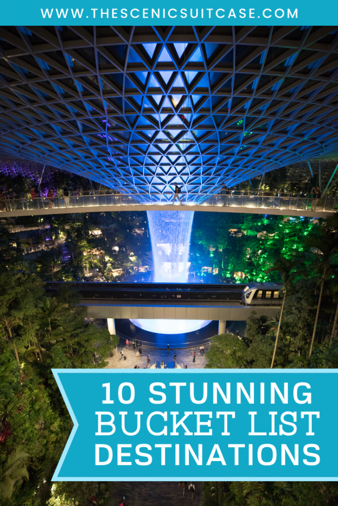 Discover the ten most stunning bucket list destinations in the world.
