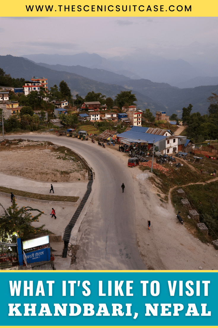 Discover what it's really like to visiting the captivating mountain town of Khandbari, Nepal (and what to expect while you're there!)
